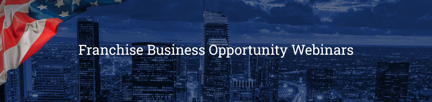 Franchise Business Opportunity Webinars